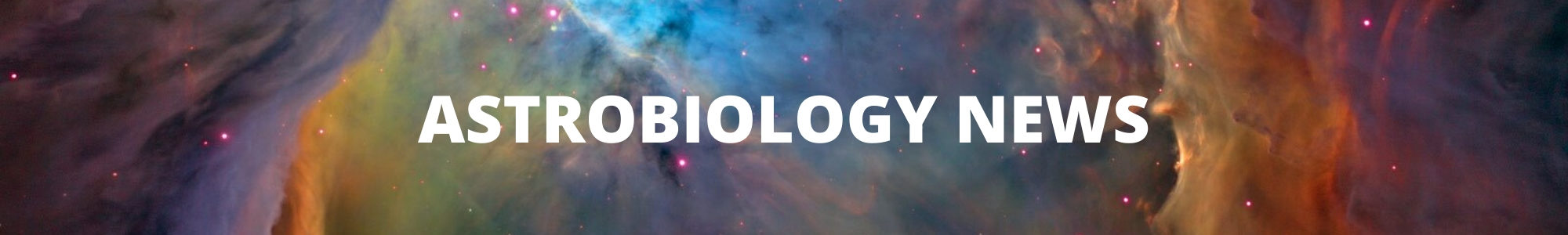 Astrobiology News